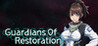 Guardians Of Restoration