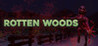 Rotten Woods Image