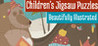Children's Jigsaw Puzzles - Beautifully Illustrated Image