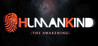 HumanKind: The Awakening