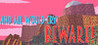 And All Would Cry Beware! Image