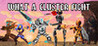 What a Cluster Fight Image