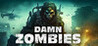 Damn Zombies