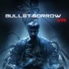 Bullet Sorrow VR Image