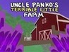 Uncle Panko's Terrible Little Farm Image