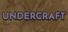 Undercraft