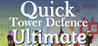 Quick Tower Defence Ultimate