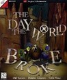 The Day the World Broke Image