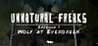 Unnatural Freaks: Episode 1 Wolf At Evergreen Image