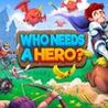 Who Needs a Hero? Image