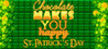 Chocolate makes you happy: St.Patrick's Day Image