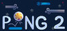 Pong 2