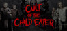 Cult of the Child Eater