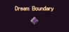 Dream Boundary
