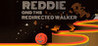 Reddie and the Redirected Walker: Module 01 (Alpha) Image