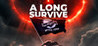 A Long Survive Image