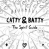 Catty & Batty: The Spirit Guide Image