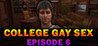 College Gay Sex - Episode 6 Image