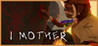 I Mother Image