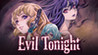 Evil Tonight Image