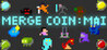 Merge Coin: Mai