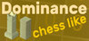 Dominance chess-like Image