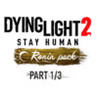 Dying Light 2 Stay Human: Ronin Pack - Part 1/3 Image