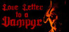 Love Letter to a Vampyr