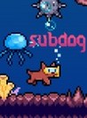 Subdog underwater adventure