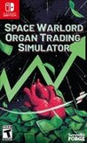 Space Warlord Organ Trading Simulator Image