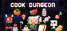 Cook Dungeon Image