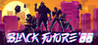 Black Future '88 Image
