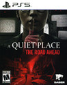 A Quiet Place: The Road Ahead