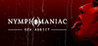 Nymphomaniac - Sex Addict Image
