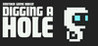 Another Game About Digging A Hole Image