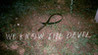 We Know the Devil Image