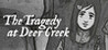 The Tragedy at Deer Creek Image