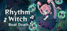 Rhythm Witch: Beat Death Image
