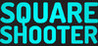 Square Shooter (2021)