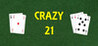 Crazy 21 Image