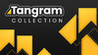 Tangram Collection Image