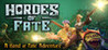 Hordes of Fate : A Hand of Fate Adventure Image