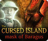 The Cursed Island: Mask of Baragus Image