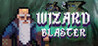 Wizard Blaster