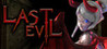 Last Evil