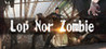 Lop Nor Zombie VR Image