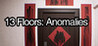 13 Floors: Anomalies Image