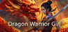 Dragon Warrior Girl
