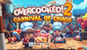 Overcooked! 2: Carnival of Chaos Image