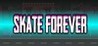 Skate Forever Image